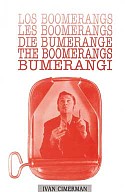 Ivan Cimerman: BUMERANGI