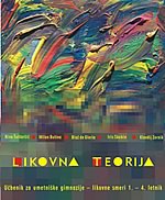 Nina Šuštaršič, Milan Butina, Klavdij Zornik, Iris Skubin, Blaž de Gleria: LIKOVNA TEORIJA