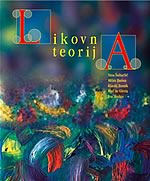 Nina Šuštaršič, Milan Butina, Klavdij Zornik, Iris Skubin, Blaž de Gleria: LIKOVNA TEORIJA