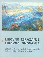 Tonka Tacol, Črtomir Frelih, Jožef Muhovič: LIKOVNO IZRAŽANJE 7 in LIKOVNO SNOVANJE I