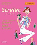 Gabriele Gugetzer, Karin Stahlhut: ASTRORECEPTI. Strelec