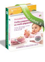 Annabel Karmel + Steven G, Pratt, Kathy Matthews: VELIKA PAPARICA ZA MALE PAPAVČKE + NAJHRANA ZA NAJZDRAVJE